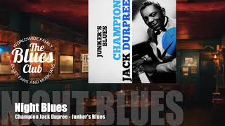 Champion Jack Dupree  Junkers Blues [upl. by Hindu]