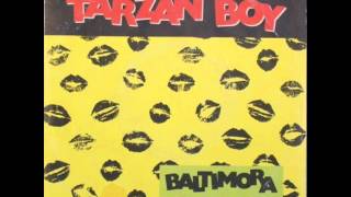 Baltimora  Tarzan Boy Italian Remix [upl. by Nirihs641]