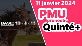 Pronostic PMU  Quinte du jour  JEUDI 11 JANVIER 2024 [upl. by Areemas]