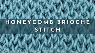 How to Knit the Honeycomb Brioche Stitch  Knitting Stitch Pattern  English Style [upl. by Gorski]