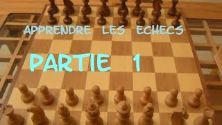 LE JEU D ECHECS  PARTIE 1  DEPLACEMENT DES PIECES [upl. by Lentha]