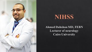 NIHSS  Tips and tricks  DrAhmed Dahshan [upl. by Swehttam]