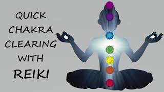 Quick Chakra Clearing With Reiki  Timeless Energy Healing [upl. by Georglana]