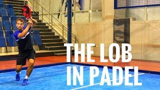 The Lob in Padel [upl. by Coombs]