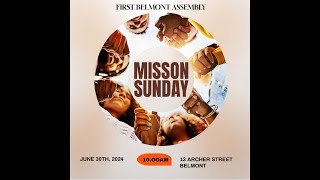 First Belmont Assembly Missions Sunday  Sunday 29th September 2024 [upl. by Besnard]