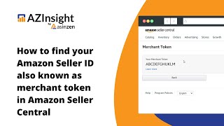 How to find your Amazon Seller ID also known as merchant token in Amazon Seller Central [upl. by Nhor499]