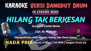 HILANG TAK BERKESAN  SELAYANG PANDANG  Karaoke  Lirik  Nada Pria Dangdut Remix [upl. by Gabby]