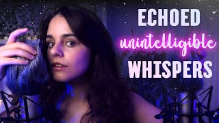 ASMR for sleep work study BACKGROUND SOUNDS ✨ Echoed Unintelligible Whispers [upl. by Aneerahs180]