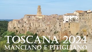 Toscana Manciano e Pitigliano  2024 [upl. by Cori716]