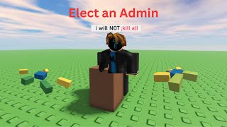 Roblox Elect an Admin [upl. by Toogood423]