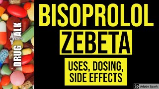 Bisoprolol Zebeta  Uses Dosing Side Effects [upl. by Reece]