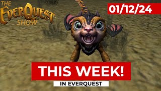 THIS WEEK In EverQuest  January 12 2024  Year of Darkpaw Anniversary Tower and Stream Music [upl. by Nauqyt]