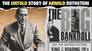 The Untold Story of Arnold Rothstein The Kingpin Who Shaped American Crime [upl. by Dowlen647]