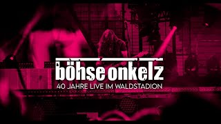 Böhse Onkelz 40 Jahre Onkelz Live im Waldstation 4K [upl. by Henghold]