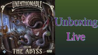 Unfathomable From the Abyss Expansion Unboxing [upl. by Atiuqcaj485]