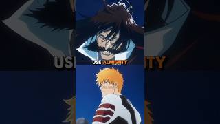 Why didnt Yhwach use Almighty against Ichigo bleach bleachanime anime [upl. by Otanutrof735]