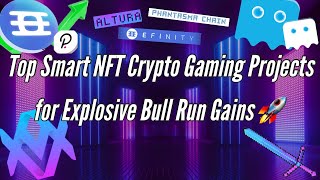 Top Smart NFT Crypto Gaming Projects for 10x Gains in Q4  Altura Phantasma Efinity Token [upl. by Rabiah]