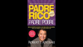 🟢Padre Rico Padre Pobre de Robert Kiyosaki Audio Libro Completo🟢 [upl. by Coleen]