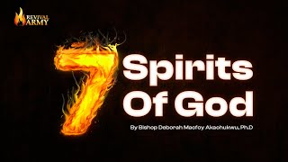 The seven spirits of God  Bishop Deborah Macfoy Akachukwu PhD [upl. by Tor]