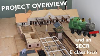 Bexhill West  Project Overview and an SECR E Class loco [upl. by Neddra]