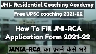 Jamia rca how to fill jmi rca application form 202122  how to fill jmi rca form [upl. by Loella]