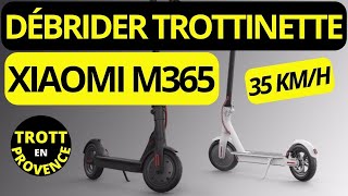 DÉBRIDER TROTTINETTE XIAOMI M365 TUTO DÉBRIDAGE 2024 [upl. by Satsoc389]