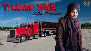 Truckan WaleSidhu MoosewalaGurlej AkhterRvR FilmsRaman Grewal [upl. by Nicolais]