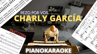 Charly García  Rezo por vos Partitura  PianoKaraoke [upl. by Imot]