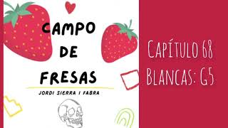 campos de fresas 67 y 68 [upl. by Haeckel]