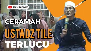 CERAMAH TERBARU USTAD TILE TERKOCAK PERINGATAN MAULID NABI LIVE PERUM KOTA SERANG BARU [upl. by Connelley]