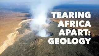 Rift Geologic Clues to What’s Tearing Africa Apart [upl. by Nathanial]