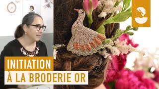 Découverte et initiation à la broderie or avec Martine Biessy [upl. by Aihsenod245]