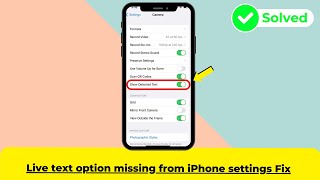 Live text option missing from iPhone settings Fix iOS [upl. by Keli]