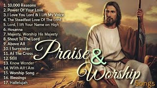 Top 100 Praise And Worship Songs ✝️ Nonstop Praise And Worship Songs ✝️ Praise Worship Music [upl. by Yenalem]