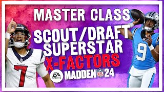 How to Scout amp Draft Superstar XFactors in Madden 24 Master Class [upl. by Teador]