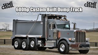 600hp Custom Peterbilt Dump Truck  Big Cummins [upl. by Marko]