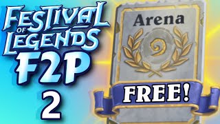 Entering the Arena Festival of Legends F2P 2 [upl. by Rriocard]