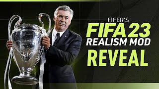 FIFERs FIFA 23 REALISM MOD REVEAL [upl. by Adirehs998]