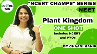 Plant Kingdom Class 11 in One Shot  All concepts PYQs NCERT  NEET 2024 2025  neet2024 [upl. by Weissman]