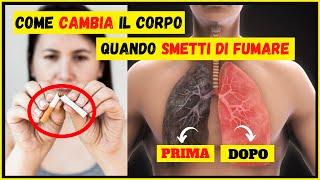 Cosa succede quando smetti di fumare Effetti da 20 minuti a 20 anni dallultima sigaretta [upl. by Lull]