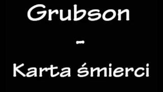 Grubson  Karta smierci [upl. by Xino255]