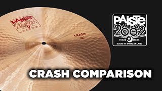 PAISTE CYMBALS  Comparison 2002 Crashes [upl. by Eojyllib]