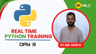 Python Real Time Training Day 3  Full Stack Python Training By Dilip It Academy [upl. by Attelrahs786]