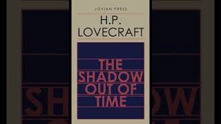 quotThe Shadow Out of Timequot By HP Lovecraft [upl. by Clyve]