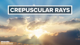 What are Crepuscular Rays  Weather Wise Lessons [upl. by Adnoraj]