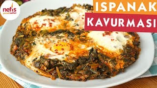 Yumurtalı Ispanak Kavurması Tarifi  Anne usulü [upl. by Acisset105]