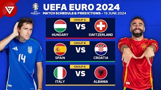 Match Schedule Today UEFA Euro 2024 Predictions as of 15 June 2024 [upl. by Fougere901]