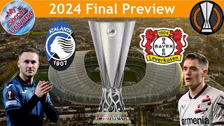 2024 UEFA Europa League Final Preview [upl. by Anneiv]