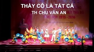 Thầy cô là tất cả  Lễ tuyên dương khen thưởng học sinh giỏi tiêu biểu thủ đô 20152016 [upl. by Refenej284]