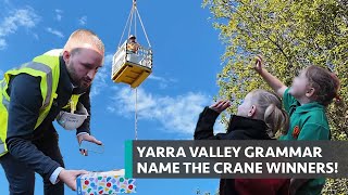 Name The Crane Competition  Yarra Valley Grammar [upl. by Pelagias]